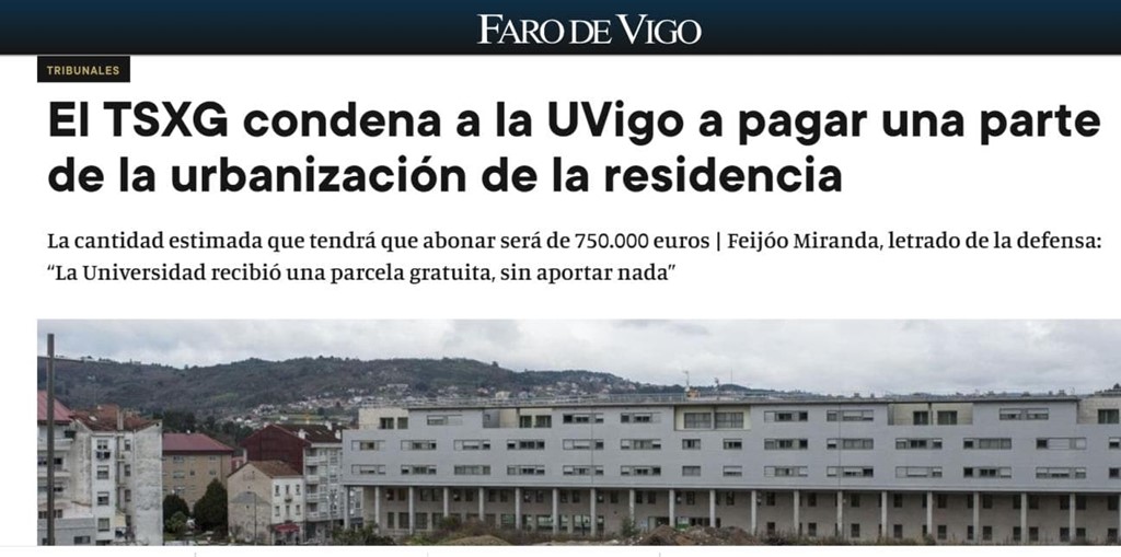 El TSXG condena a la UVigo a pagar una parte de la urbanización de la residencia