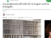 Los propietarios del solar de As Lagoas vuelven al juzgado